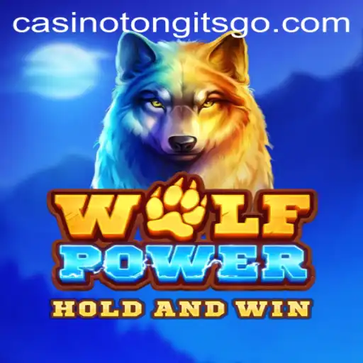 WolfPower: The Thrilling Adventure in Tongits Go Casino
