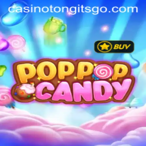 Exploring POPPOPCANDY and Its Place in Tongits Go Casino